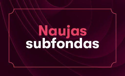 Įkurkite naują subfondą Įkurkite naują subfondą