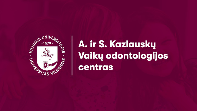 VU Medicinos fakulteto Odontologijos instituto Angelės ir Sigito Kazlauskų Vaikų odontologijos centras